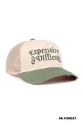 Expensive & Difficult hat