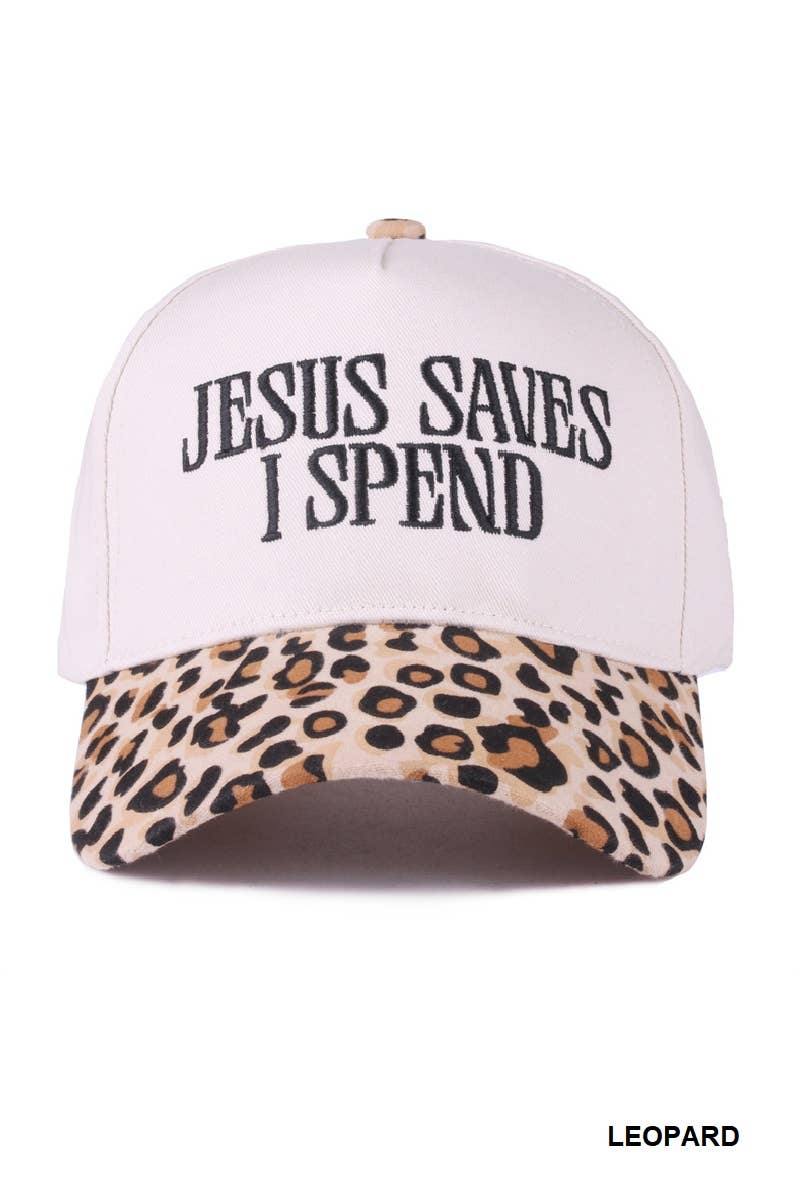 Jesus Saves I Spend hat